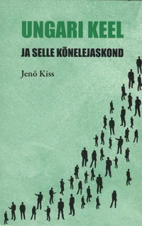 Ungari keel ja selle kõnelejaskond