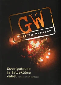 Suveigatsuse ja talvekülma vahel