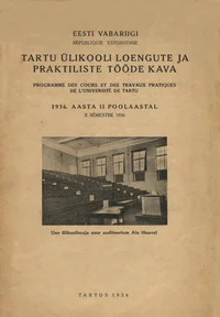 Eesti Vabariigi Tartu Ülikooli loengute ja praktiliste tööde kava 1936. aasta II poolaastal