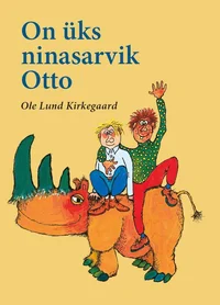 On üks ninasarvik Otto