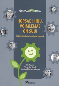 Hopsadi-huu, võimlemas on suu