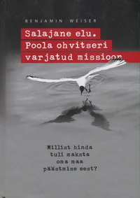 Salajane elu