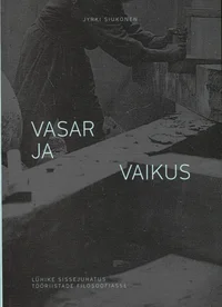 Vasar ja vaikus
