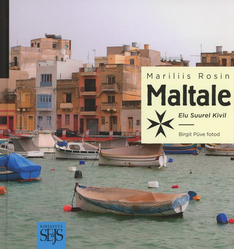 Maltale - Mariliis Rosin (SE & JS, 2016). Kaanel on ere fotograafia Malta sadamast, kus värvikirevad paadid on ridade kaupa vees ankrus. Taustal paistavad traditsioonilised Vahemere arhitektuuriga hooned helesinisel taevataustal.