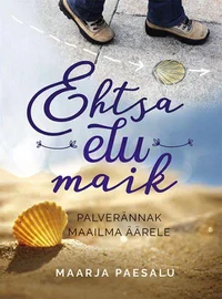Ehtsa elu maik