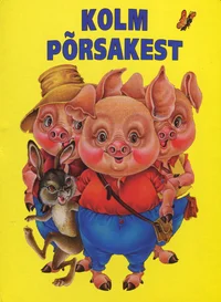 Kolm põrsakest