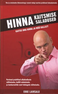 Hinna kaitsmise saladused