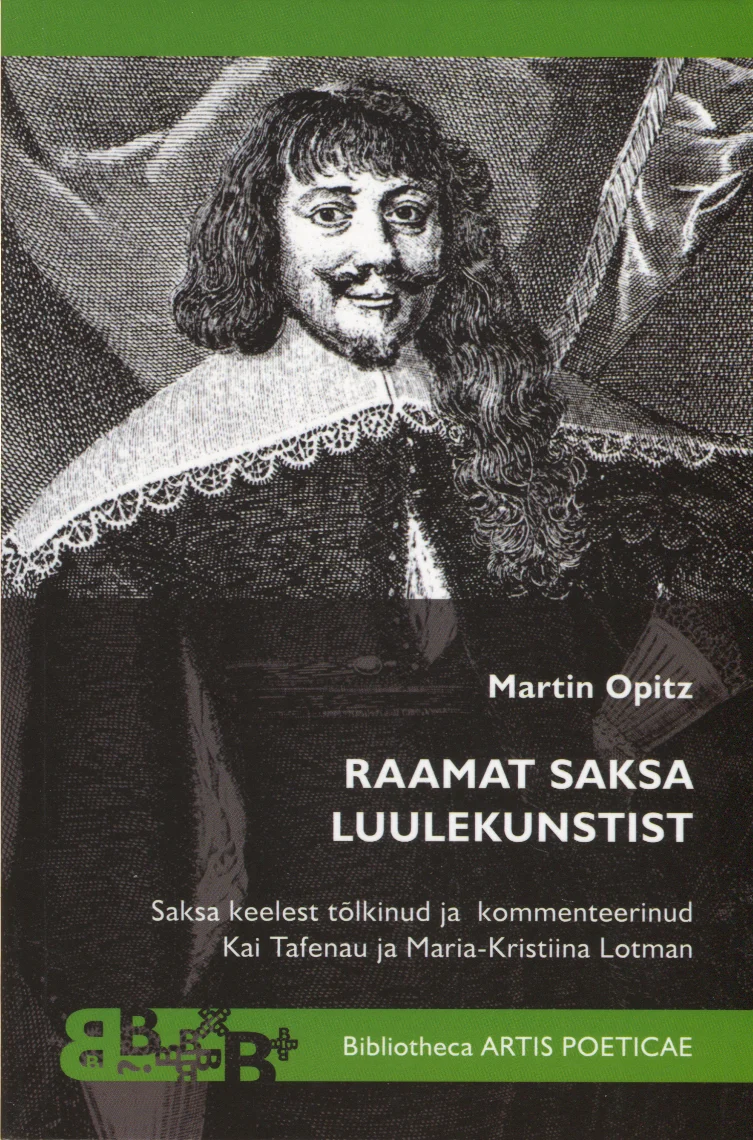 Raamat saksa luulekunstist - Martin Opitz (TLÜ kirjastus, 2016). Mustvalgel gravüüril kujutatud 17. sajandi stiilis meesportree, kus isikul on pikad lokkis juuksed ja pitsiline krae. Hele taust kontrasteerub tumeda portreeraamiga ning kaane üldkujundus on minimalistlik, heledal põhjal.