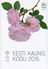 Eesti kaunis kodu 2016