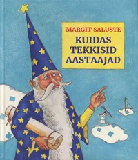 Kuidas tekkisid aastaajad