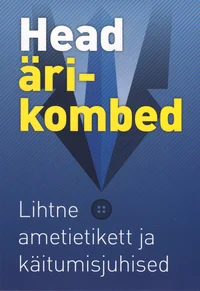 Head ärikombed
