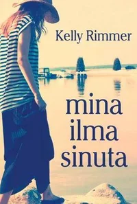 Mina ilma sinuta
