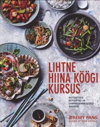 Lihtne hiina köögi kursus