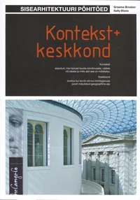 Kontekst + keskkond