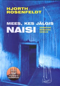 Mees, kes jälgis naisi