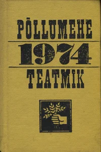 Põllumehe teatmik 1974