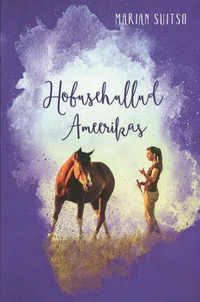 Hobusehullud Ameerikas