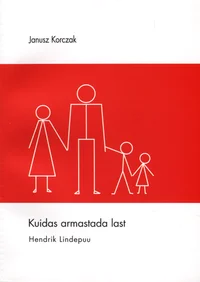 Kuidas armastada last