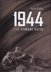 1944 ehk viimane katse