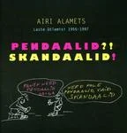 Pendaalid?! Skandaalid!