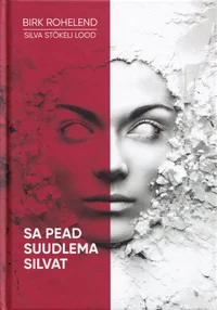 Sa pead suudlema Silvat