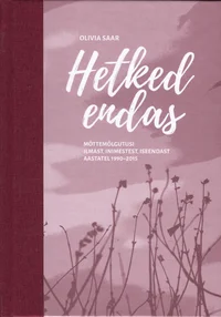 Hetked endas