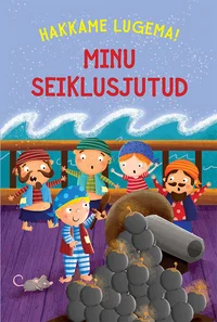Minu seiklusjutud