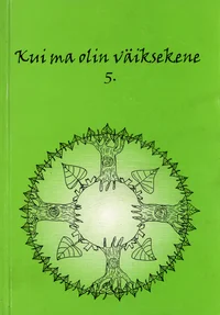 Kui ma olin väiksekene