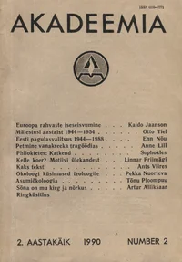 Akadeemia 1990/02. Eesti Kirjanike Liidu kuukiri Tartus