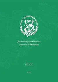 Saarte Jahimeeste Selts - 50