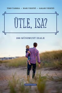 Ütle, isa?