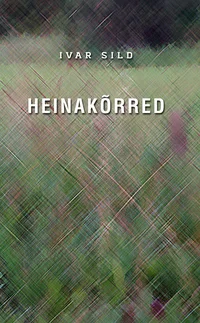 Heinakõrred