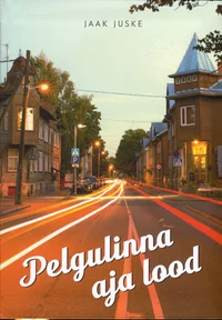 Pelgulinna aja lood