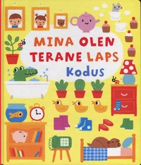 Mina olen terane laps