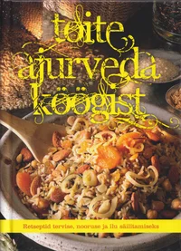 Toite ajurveda köögist