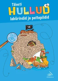 Täiesti hullud labürindid ja peitepildid