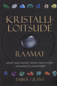 Kristalliloitsude raamat