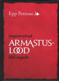 Inspireerivad armastuslood läbi aegade