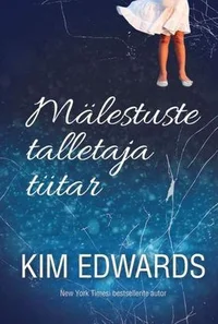 Mälestuste talletaja tütar