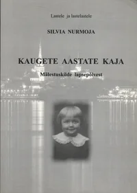 Kaugete aastate kaja