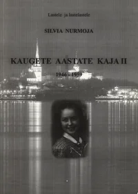 Kaugete aastate kaja