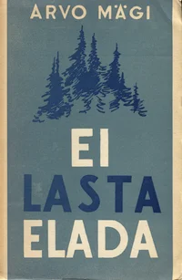 Ei lasta elada