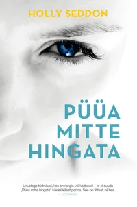 Püüa mitte hingata