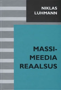Massimeedia reaalsus