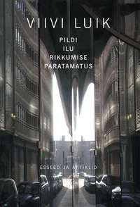 Pildi ilu rikkumise paratamatus