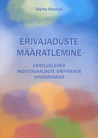 Erivajaduste määratlemine