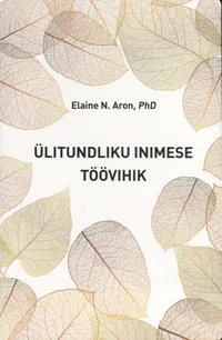 Ülitundliku inimese töövihik