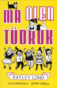 Ma olen tüdruk