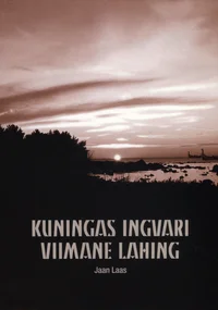 Kuningas Ingvari viimane lahing
