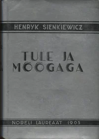 Tule ja mõõgaga I-II